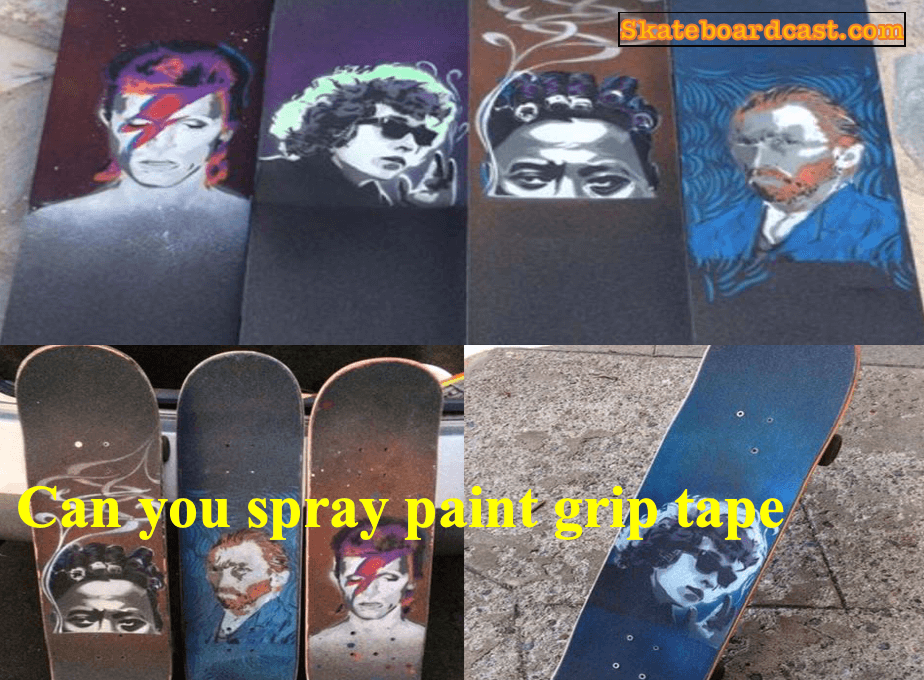 Can you spray paint grip tape on a skateboard?