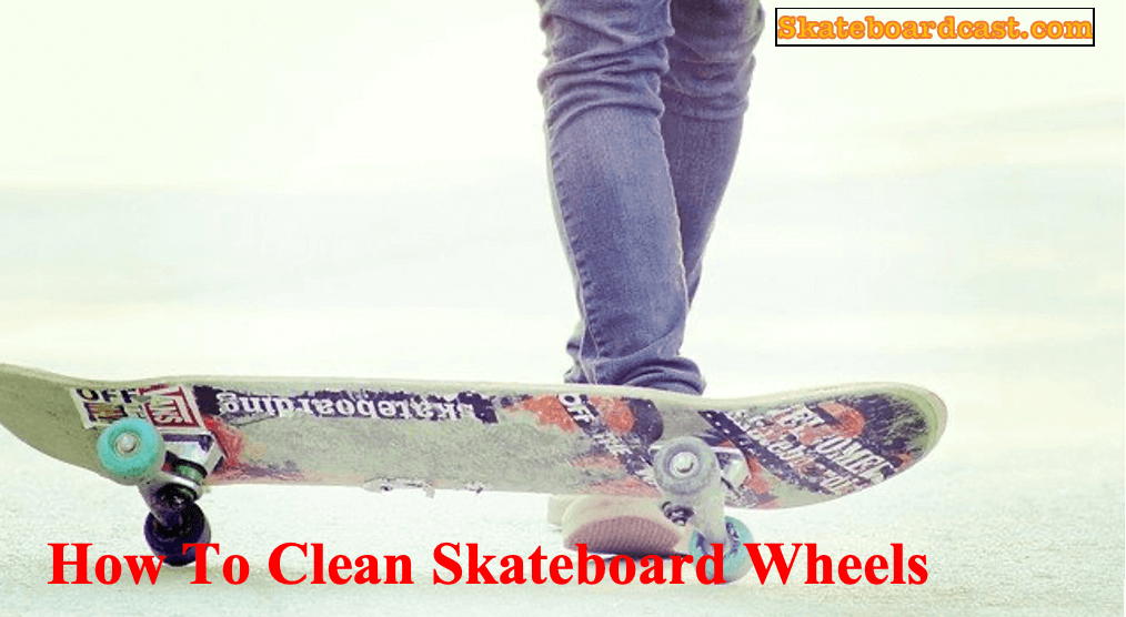 How to clean skateboard wheels.